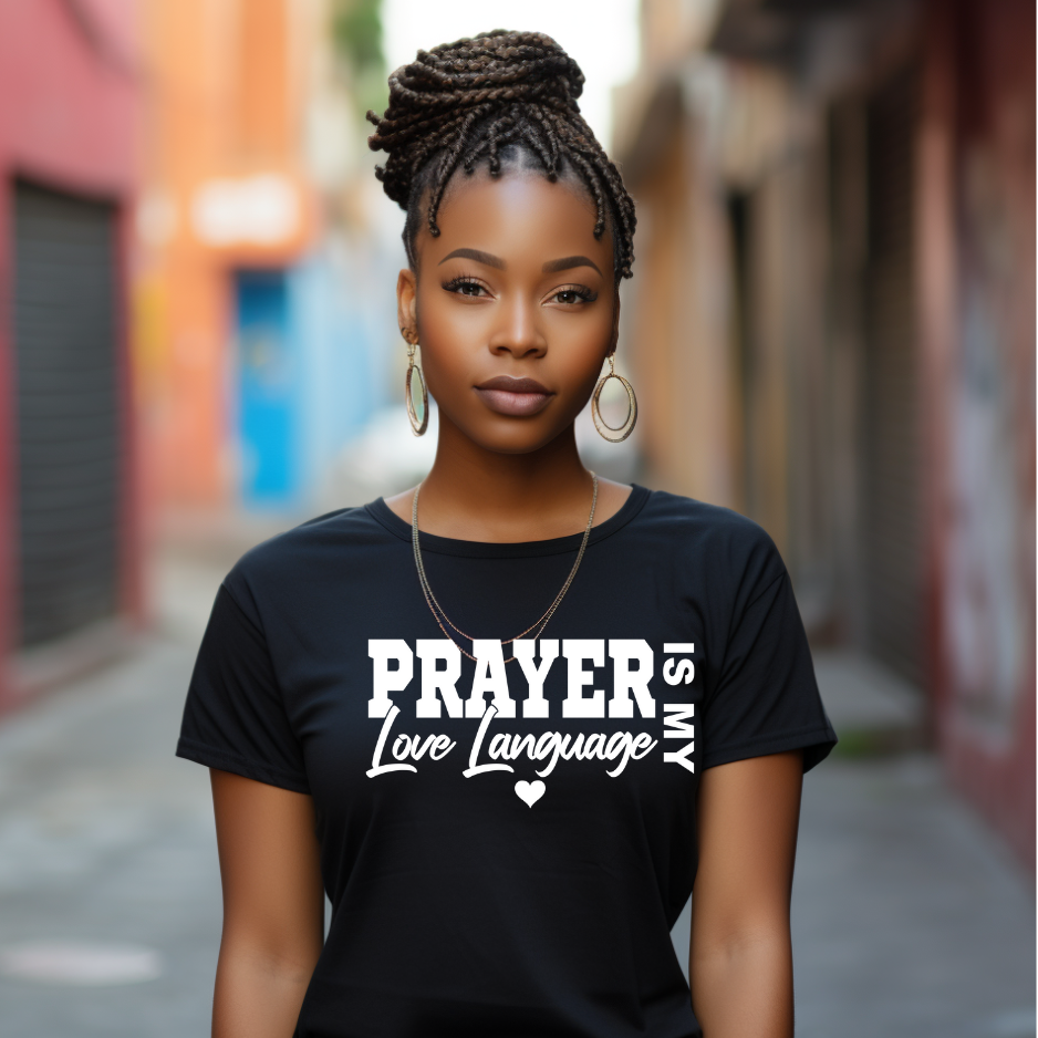 Prayer Is My Love Language