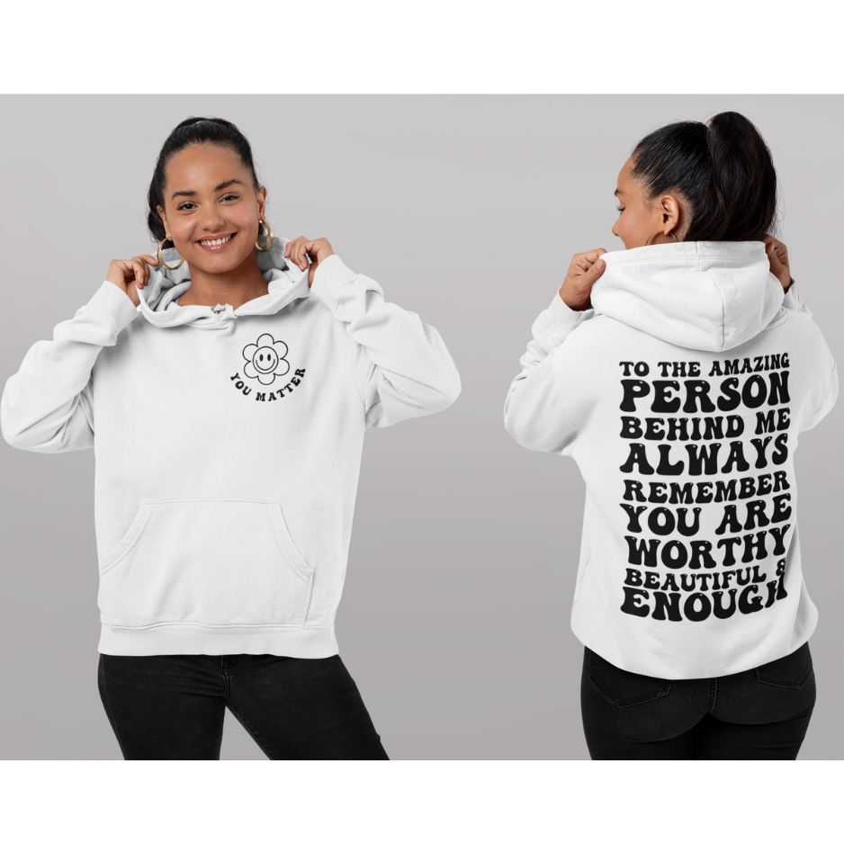 You Matter Hoodie